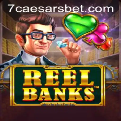 Exploring the World of ReelBanks: A New Adventure with CaesarsBet